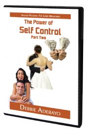 CThe Power of Self Control Part Two - Click To Enlarge